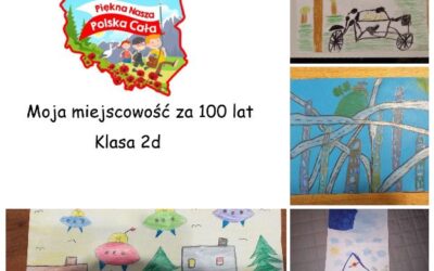 Moje miasto za 100 lat…