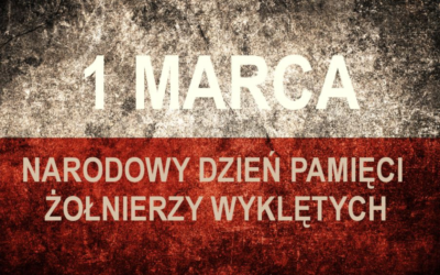 Pamiętamy!!! – ,,Narodowy Dzień Pamięci Żołnierzy Wyklętych czyli potępionych.’’