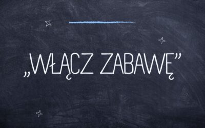 „Włącz zabawę”
